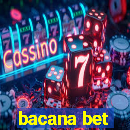 bacana bet